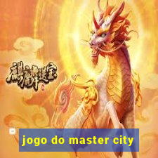 jogo do master city